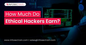 How Much Do Ethical Hackers Earn?