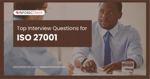 Top Interview Questions for ISO 27001