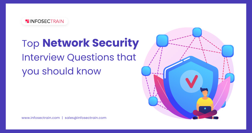 Network Security Interview Questions 